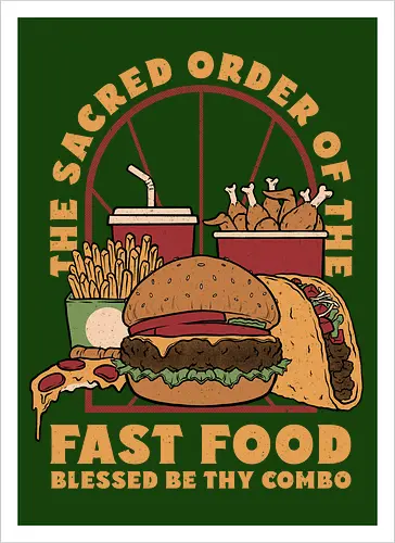 Sacred Order of Fast Food