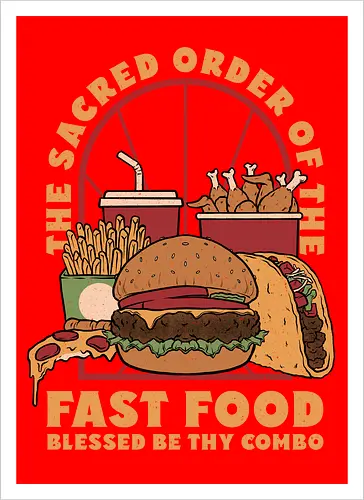 Sacred Order of Fast Food