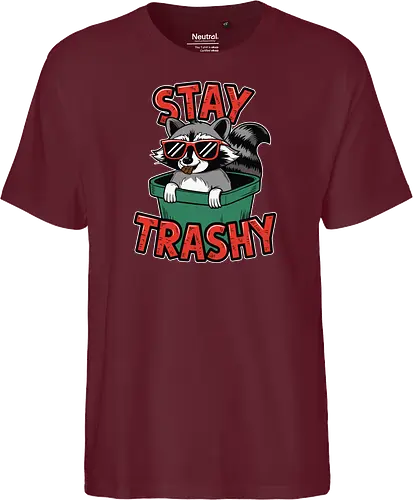 Stay Trashy