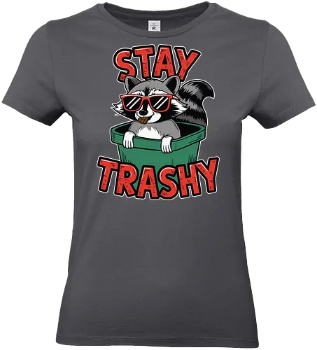 Stay Trashy - raccoon, sunglasses, trash can, humor, whimsical, playful, design, animal - Standard T-Shirt (Frauen)
