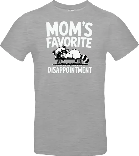 Mom's Favorite Disappointment