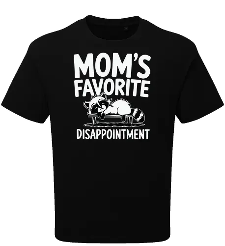 Mom's Favorite Disappointment