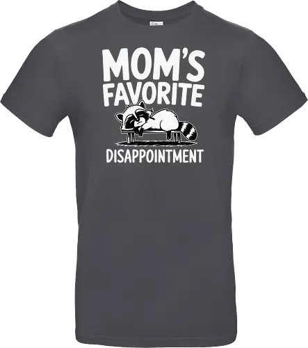 Mom's Favorite Disappointment