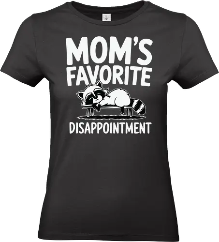Mom's Favorite Disappointment