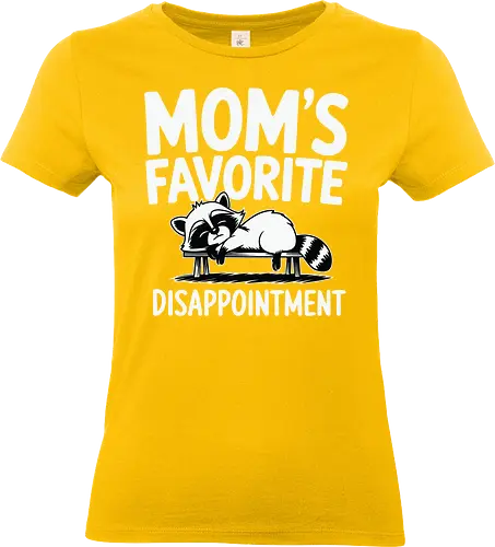 Mom's Favorite Disappointment