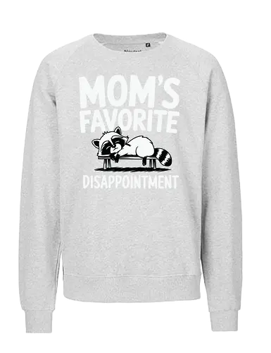 Mom's Favorite Disappointment - raccoon, humorous, cartoon, sarcastic, monochromatic, funny, animal, playful, resting - Fairtrade Sweatshirt