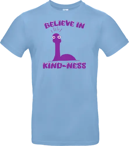 Believe in Kind-Ness (Glaube an Freundlichkeit)