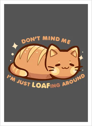 LOAFing Around Cat
