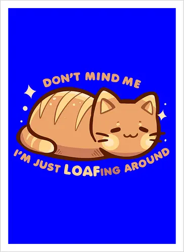 LOAFing Around Cat