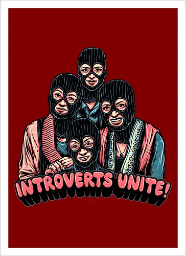 Introverts Unite