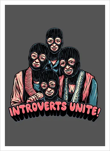 Introverts Unite