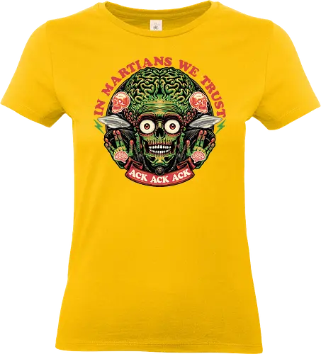 In Martians We Trust - Movie, alien, galaxy, funny, extraterrestrial, classic movie, science fiction - Standard T-Shirt (Frauen)