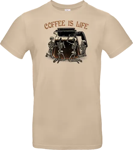 Coffee is Life
