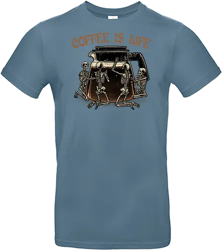 Coffee is Life - Coffee, caffeine, skeleton, life, funny, humor, coffee lover - Standard T-Shirt