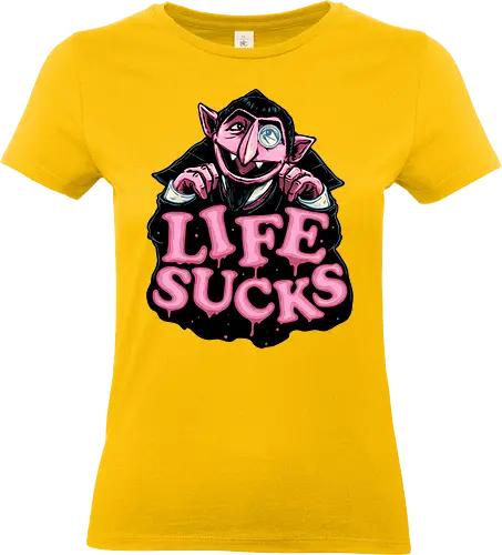 Life Sucks - vampire, TV show, character, funny, humor, muppet - Standard T-Shirt (Frauen)
