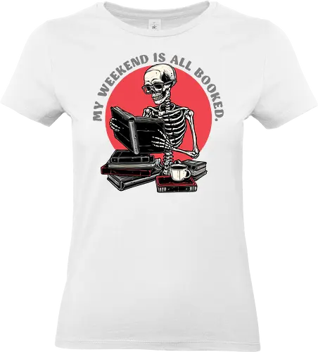 Weekend Reader - Books, reading, funny, humor, skeleton, skulls, weekend - Standard T-Shirt (Frauen)