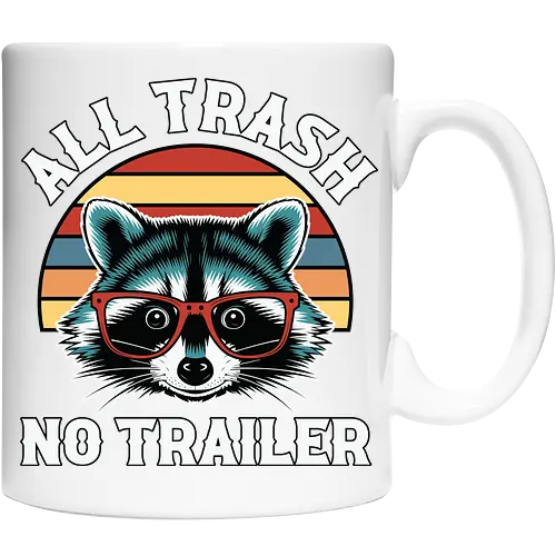 All Trash No Trailer