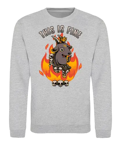 Fire Demon Meme Fine - fire, demon, meme, internet, baphomet, skull, pentagram, black humor - Sweatshirt
