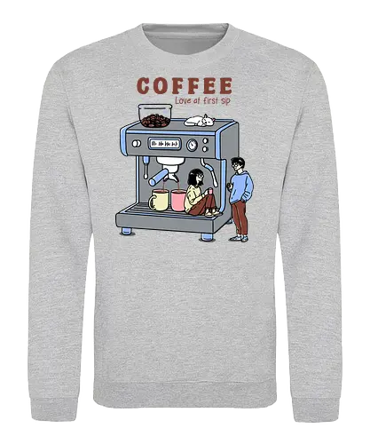 Love at First Sip - coffee, coffee drink, i love coffee, sipping coffee, coffee machine, espresso, caffeine, coffee lover - Sweatshirt