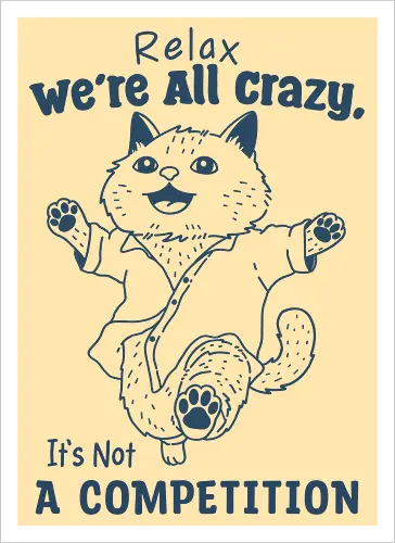Relax We’re All Crazy