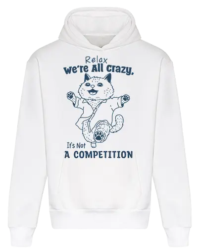 Relax We’re All Crazy