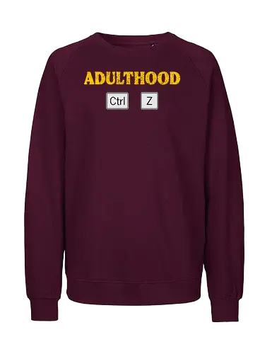Adulthood Ctrl Z - Erwachsenenhumor, lustiges Design, Computerwitz, technikaffin, PC-Nerd, Ctrl Z Design, Sarkasmus, Tastenkombination, Grafikdesign T-Shirt, Computerfreunde, lustige Grafik, ironische Designs, Technikliebhaber, Life Undo, Erwachsenenleben, IT-Liebhaber, lustige Geschenkidee, Nerd Humor, witzige Sprüche, Tech-Geschenk, Statement-Shirt, Millennials Humor, Gen X Spaß, Erwachsensein, lustiger Alltagswitz - Fairtrade Sweatshirt
