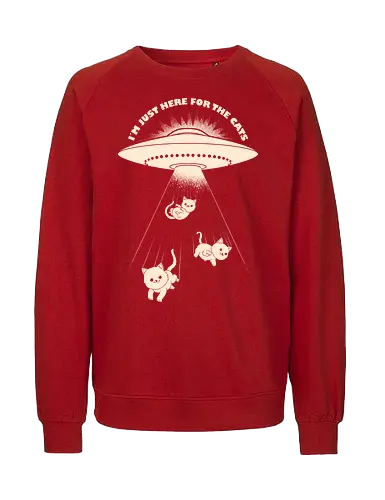 Im Just Here For The Cats - cat, animal, cat lover, cat owner, cats, cats love, cute, funny, funny quote, funnytee, humor, kitten, kitty, pet, funny saying - Fairtrade Sweatshirt