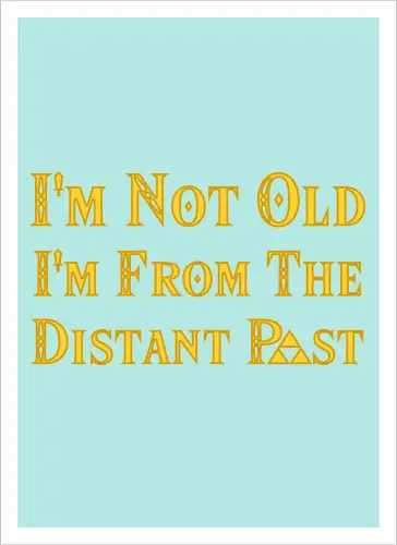 The Distan Past