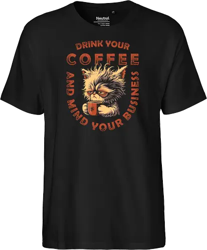 Drink Coffee and Mind Your Business