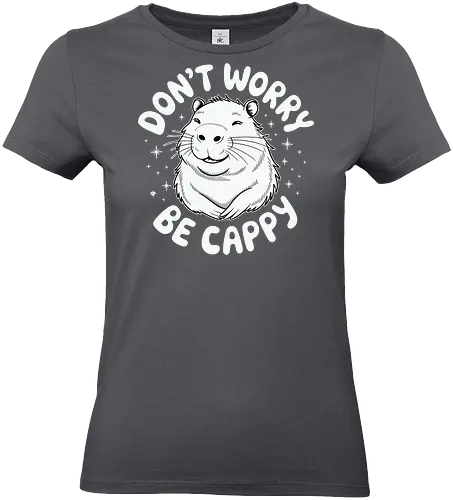Don't worry, be cappy - capybara, animal, humor, cheerful, typography, graphic design, positivity, playful, minimalist - Standard T-Shirt (Frauen)