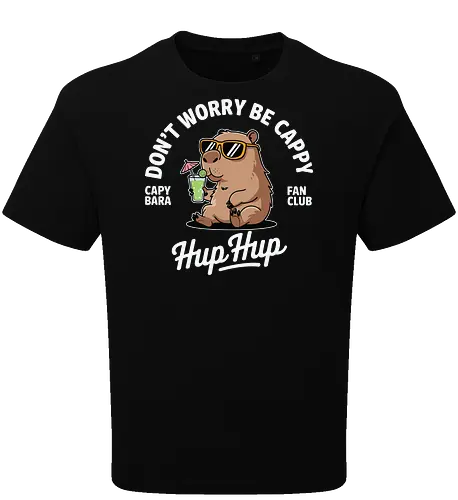 Don't Worry Be Cappy Hup Hup