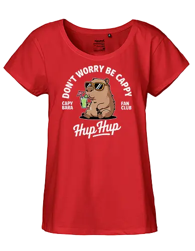 Don't Worry Be Cappy Hup Hup - capybara, sunglasses, drink, umbrella, text, carefree, fun, fan club, humor, cartoon - Fairtrade Girl Shirt