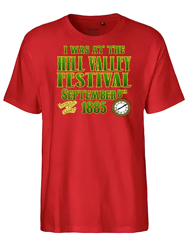 I Was There - Hill Valley, Festival, September 1885, Uhrturm, Zeitreise, Kultfilm, Fan-Design, Nostalgie, Retro, Science-Fiction, Abenteuer, Klassiker, Great Scott, Marty McFly, Doc Brown, Western, Filmzitat, Comicstil, Popkultur, Future, i was there - Fairtrade T-Shirt