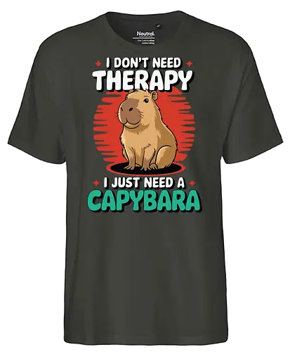 I don't need therapy, I just need a capybara - capybara, humor, therapy, text, design, animal, cute, cartoon, poster, graphic - Fairtrade T-Shirt
