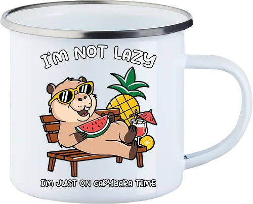 I'M NOT LAZY. I'M JUST ON CAPYBARA TIME