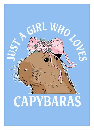 Just a girl who loves capybaras
