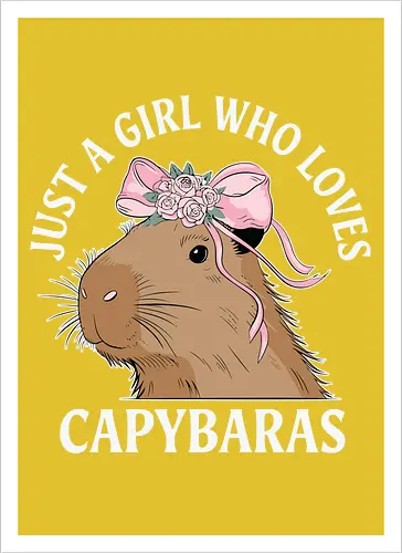 Just a girl who loves capybaras