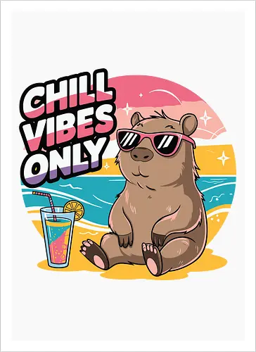 Chill Vibes Only