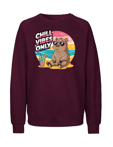Chill Vibes Only - capybara, beach, sunset, sunglasses, tropical drink, relaxation, chill, ocean, summer, vacation - Fairtrade Sweatshirt