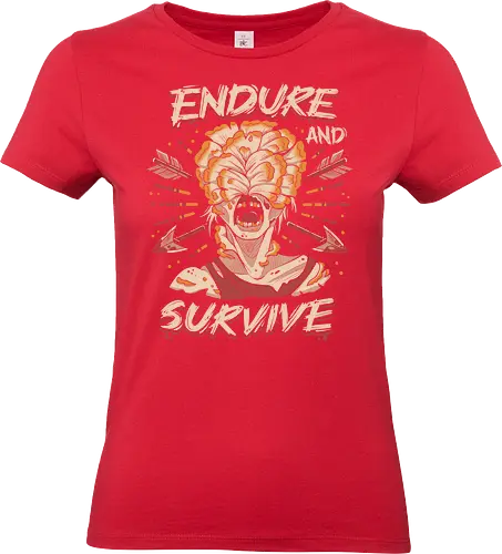 Endure and Survive - game, games, gaming, ellie, joel, Last, gamer, zombie, videogame, abby, clicker, firefly, horror, joel and ellie, scary, cordyceps, infected - Standard T-Shirt (Frauen)