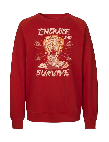 Endure and Survive - game, games, gaming, ellie, joel, Last, gamer, zombie, videogame, abby, clicker, firefly, horror, joel and ellie, scary, cordyceps, infected - Fairtrade Sweatshirt