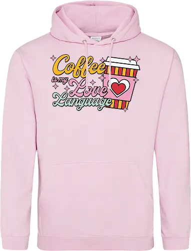 Coffee is my Love Language