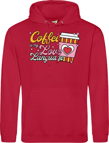 Coffee is my Love Language