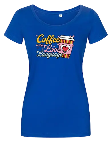 Coffee is my Love Language