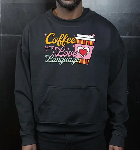 Coffee is my Love Language