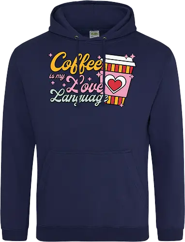 Coffee is my Love Language