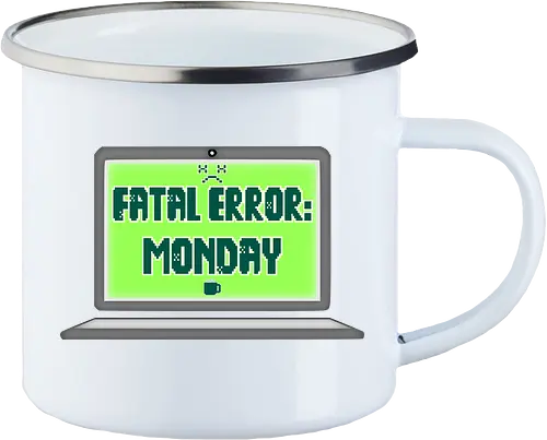 Fatal Error: Monday (Fataler Fehler: Montag)