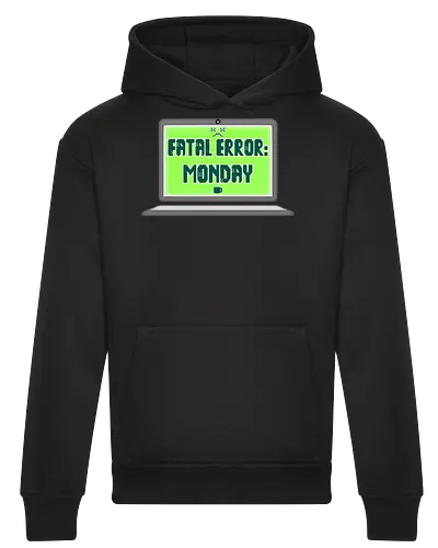 Fatal Error: Monday (Fataler Fehler: Montag)