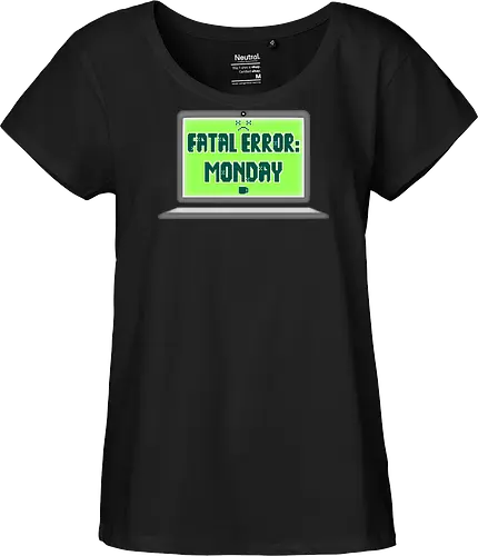 Fatal Error: Monday (Fataler Fehler: Montag)