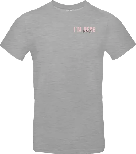 Here To Help - Rosa mit schwarzer Schrift - Standard T-Shirt